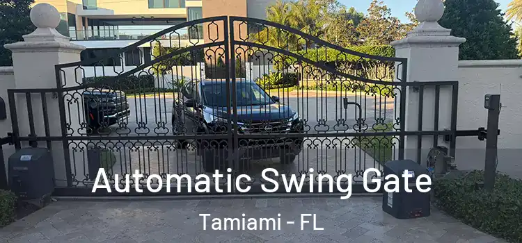 Automatic Swing Gate Tamiami - FL